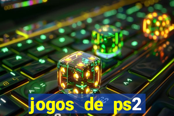 jogos de ps2 formato iso